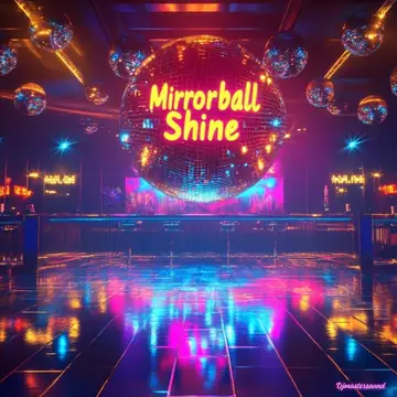 Mirrorball Shine