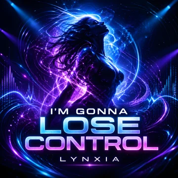 I'm Gonna Lose Control (Deluxe)